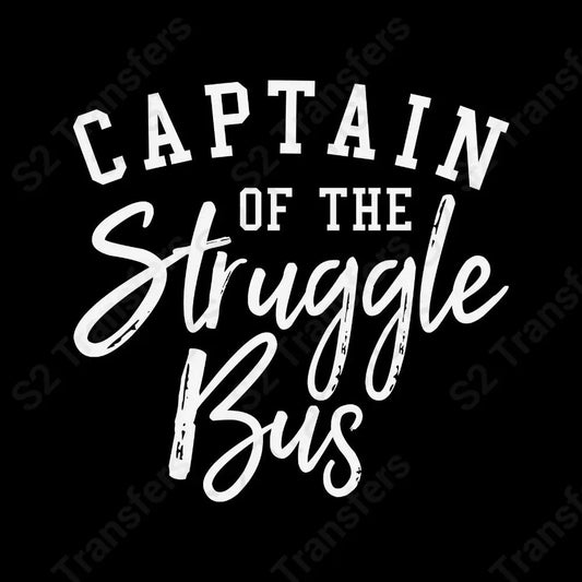 Captain Of The Struggle Bus White
