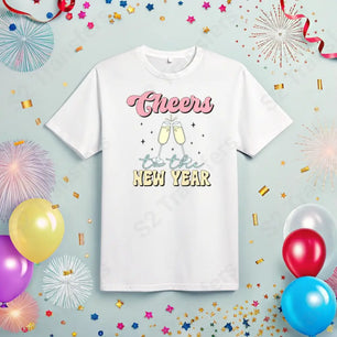 Cheers To The New Year Groovy - DTF Transfer DTF Transfer