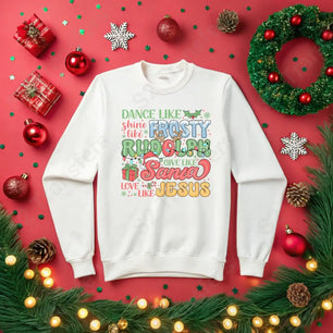 Dance Like Frosty Shine Like Rudolph - DTF Transfer DTF Transfer