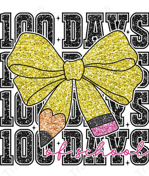 Faux Glitter 100 Days Of School Pencil Bow - DTF Transfer DTF Transfer