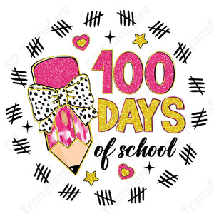 Faux Glitter 100 Days Of School Pink Pencil - DTF Transfer DTF Transfer