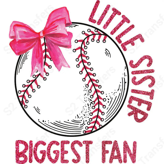 Faux Glitter Little Sister Biggest Fan Baseball - DTF Transfer DTF Transfer