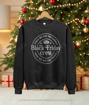 First We Eat Turkey Black Friday White - DTF Transfer DTF Transfer