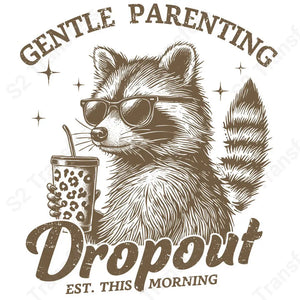 Gentle Parenting Dropout Brown - DTF Transfer DTF Transfer