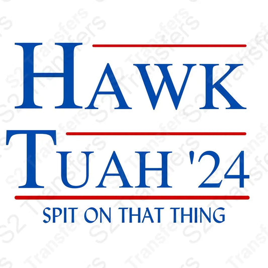 Hawk Tuah '24