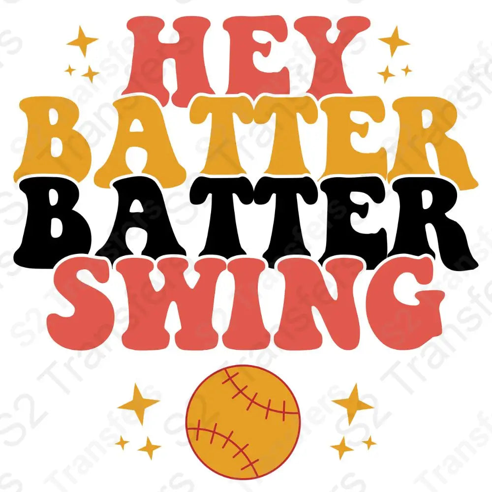 Hey Batter Batter Swing