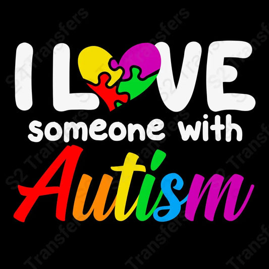 I Love Someone With Autism