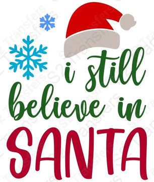 I Still Believe In Santa