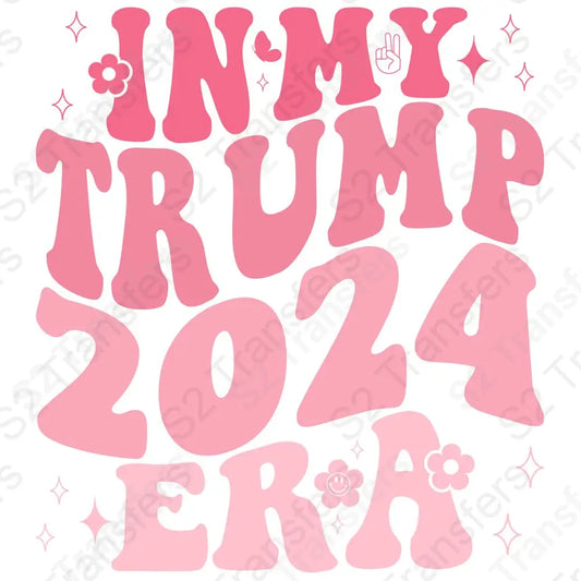In My Trump 2024 Era Pink