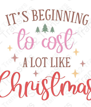 It's Beginning To Cost A Lot Like Christmas