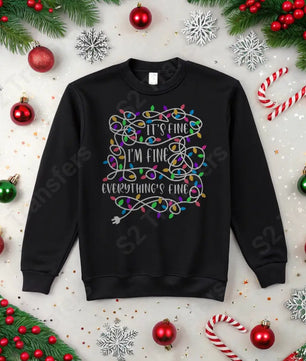 It’s Fine I’m Fine Lights Colorful - DTF Transfer DTF Transfer