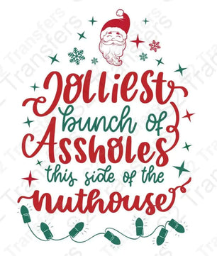 Jolliest bunch of assholes