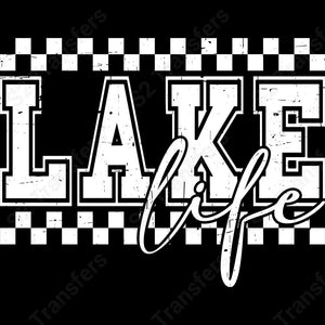 Lake Life Retro Checkered White - DTF Transfer DTF Transfer