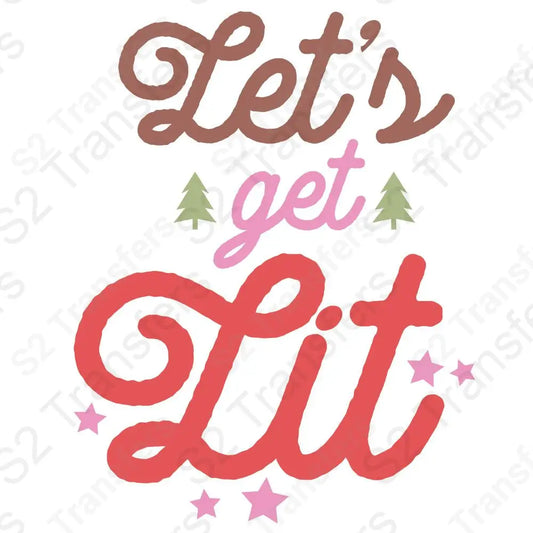 Let's Get Lit