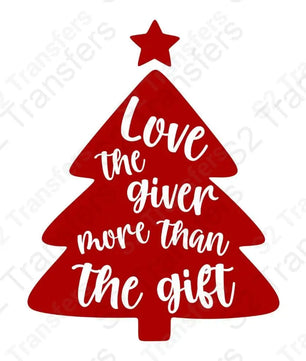 Love The Giver More Than The Gift