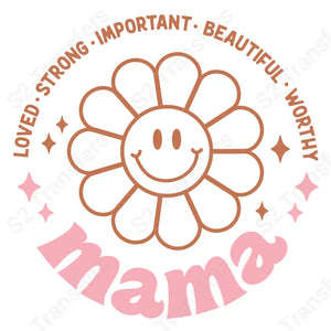 Loved Strong Smiley Face Mama