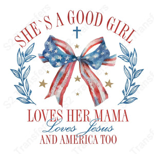 Loves Her Mama & Jesus & America