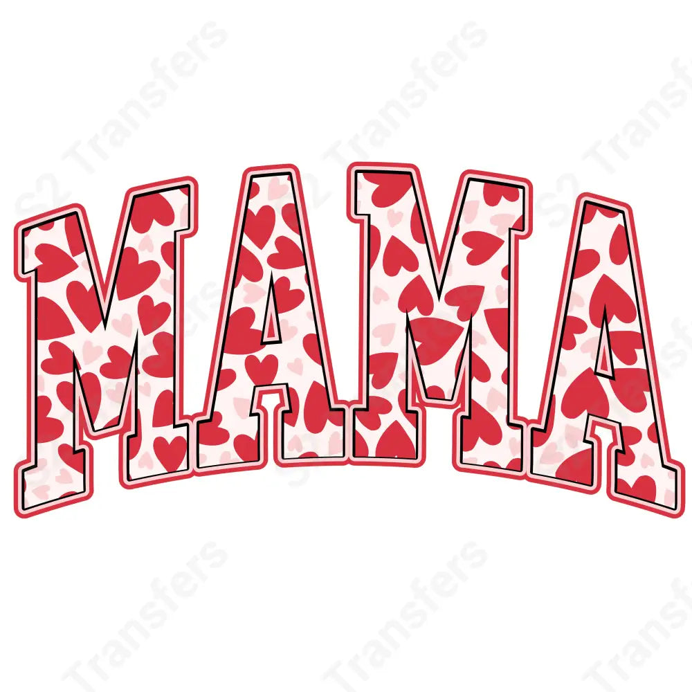 Mama Heart Design - DTF Transfer DTF Transfer