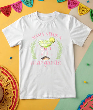 Mama Needs A Margarita Coquette - DTF Transfer DTF Transfer
