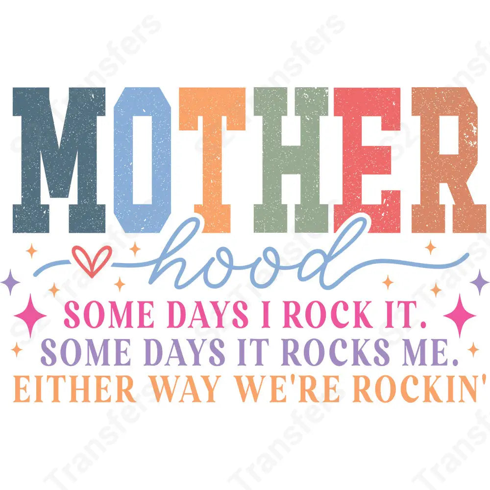 Motherhood Rock It - DTF Transfer DTF Transfer