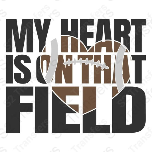 My Heart Is On That Field 1