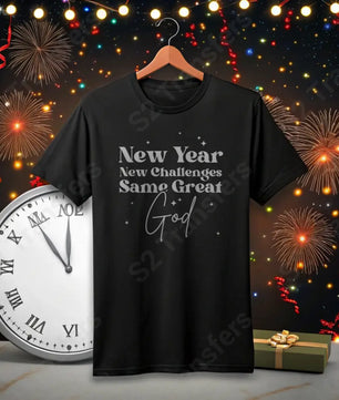 New Year Same Great God White - DTF Transfer DTF Transfer