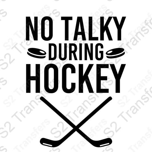 No Talky During Hockey