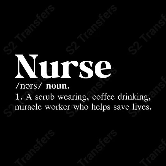 Nurse Definition - DTF Transfer DTF Transfer