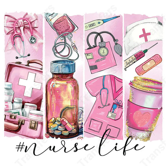 #NurseLife - DTF Transfer DTF Transfer