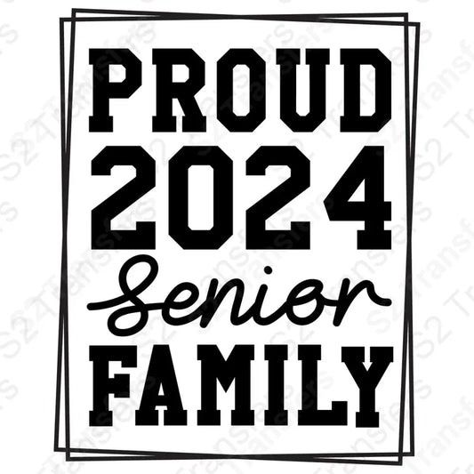 Proud 2024 Senior Family