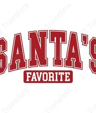 Santa’s Favorite - DTF Transfer DTF Transfer