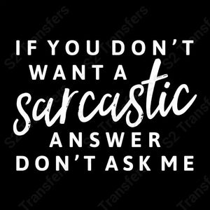 Sarcastic Answer White