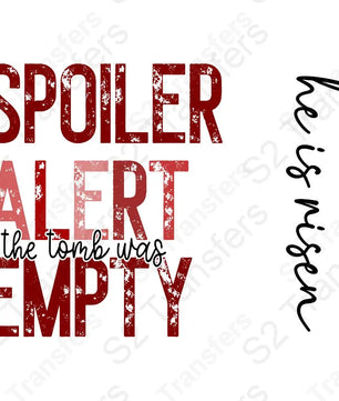 Spoiler Alert The Tomb Was Empty Red