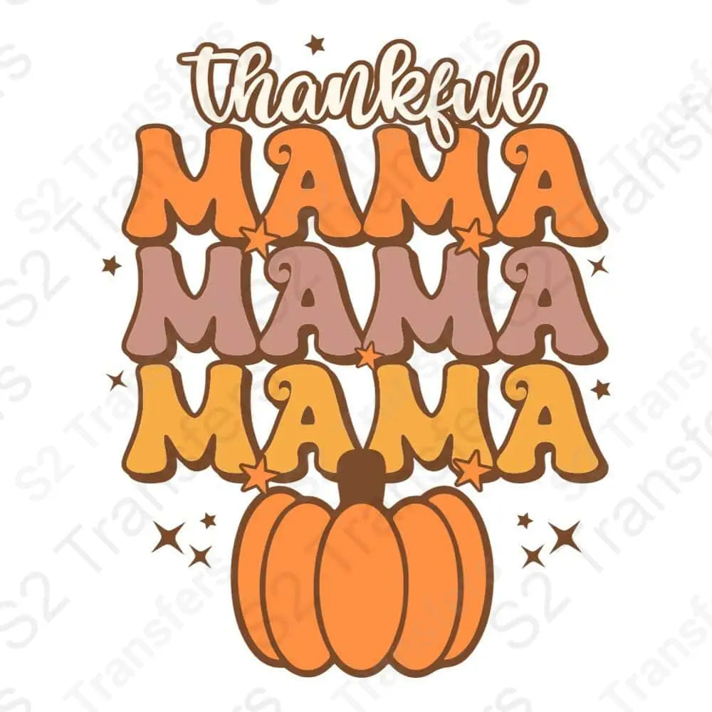 Thankful Mama