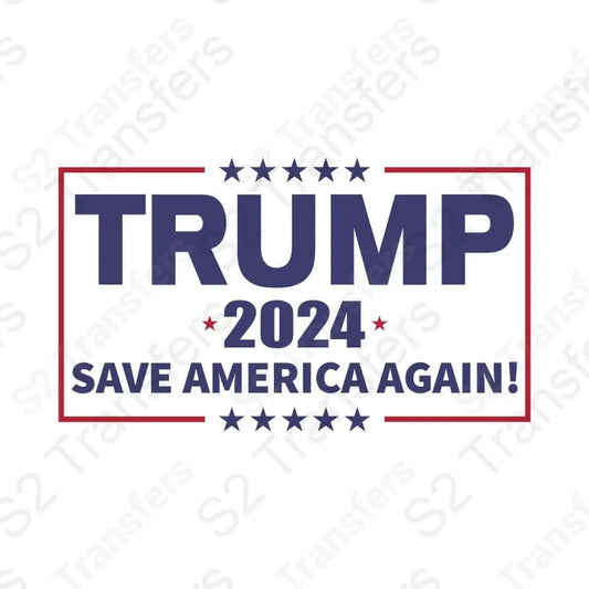 Trump 2024 Save America Again 1