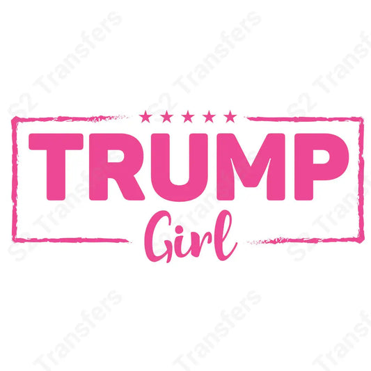 Trump Girl Pink - DTF Transfer DTF Transfer