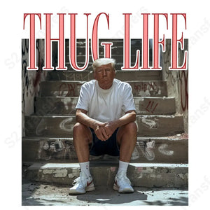 Trump Thug Life
