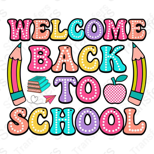 Welcome Back To School Retro