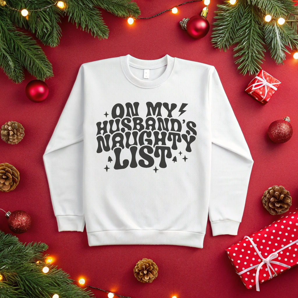 On My Husband's Naughty List Black - DTF Transfer